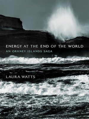 cover image of Energy at the End of the World